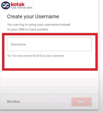 कोटक बैंक नेट बैंकिंग यूजरनेम कैसे बनाये